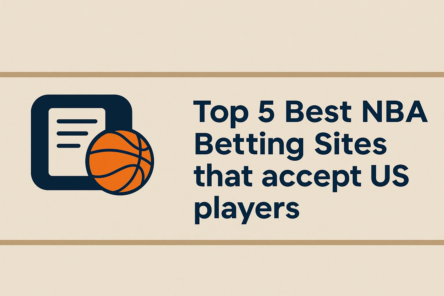 Top 5 Best NBA Betting Sites that accept US players